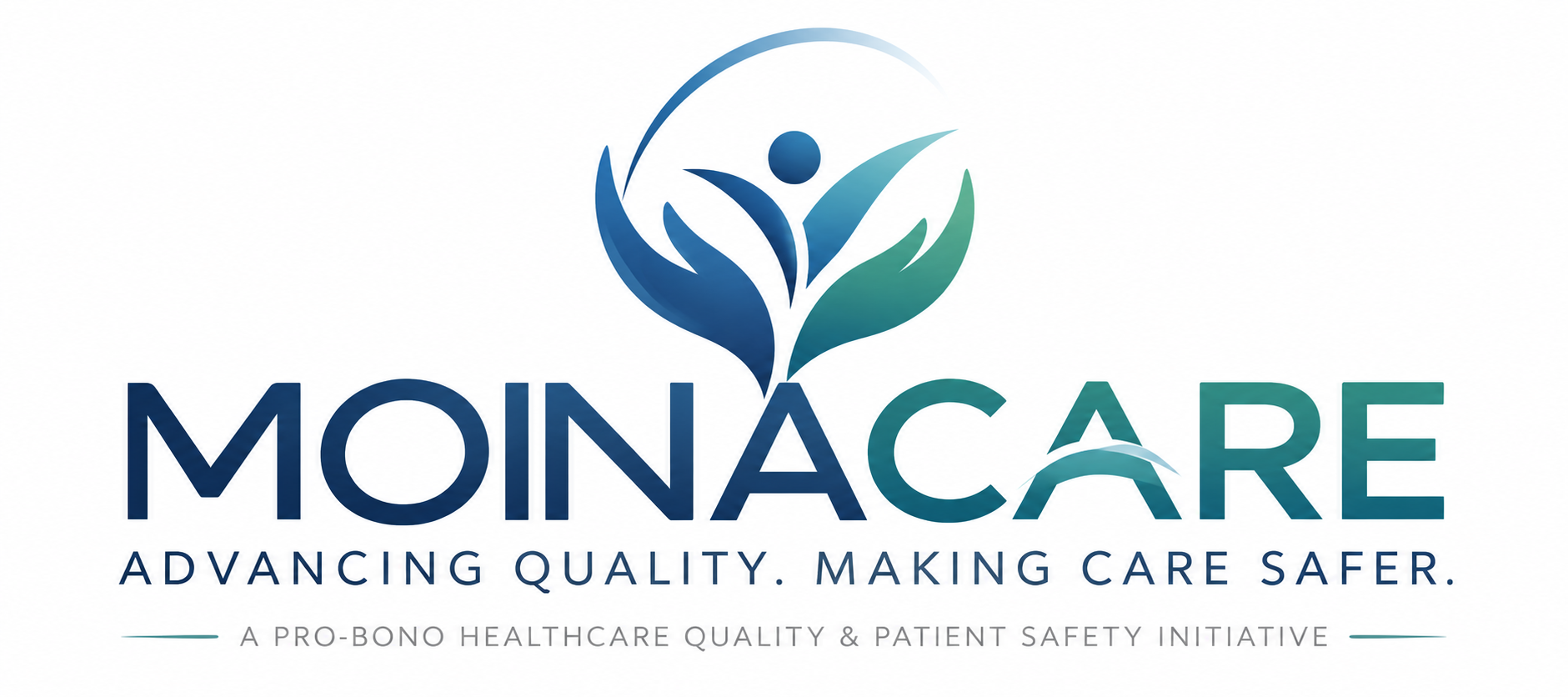 MOINACARE — Advancing quality. Making care safer.
